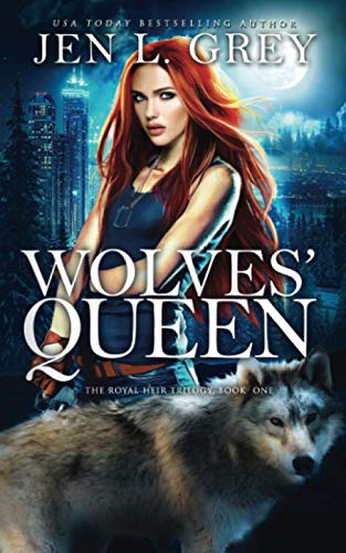 Wolves' Queen (The Royal Heir)