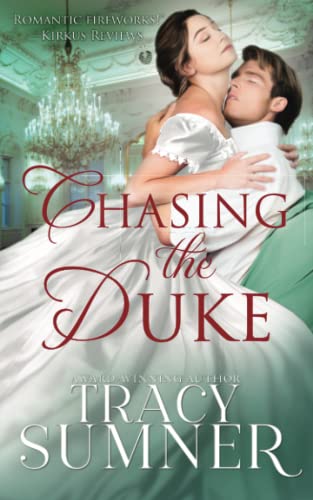 Chasing the Duke: A Steamy Regency Christmas Romance