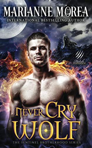 Never Cry Wolf: Howls Romance (Sentinel Brotherhood)