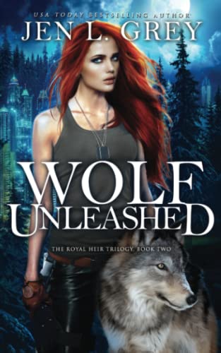Wolf Unleashed (The Royal Heir)