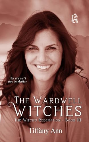 The Witch's Redemption: A Paranormal Second Chance Older in Life Telepathy Romance (The Wardwell Witches)