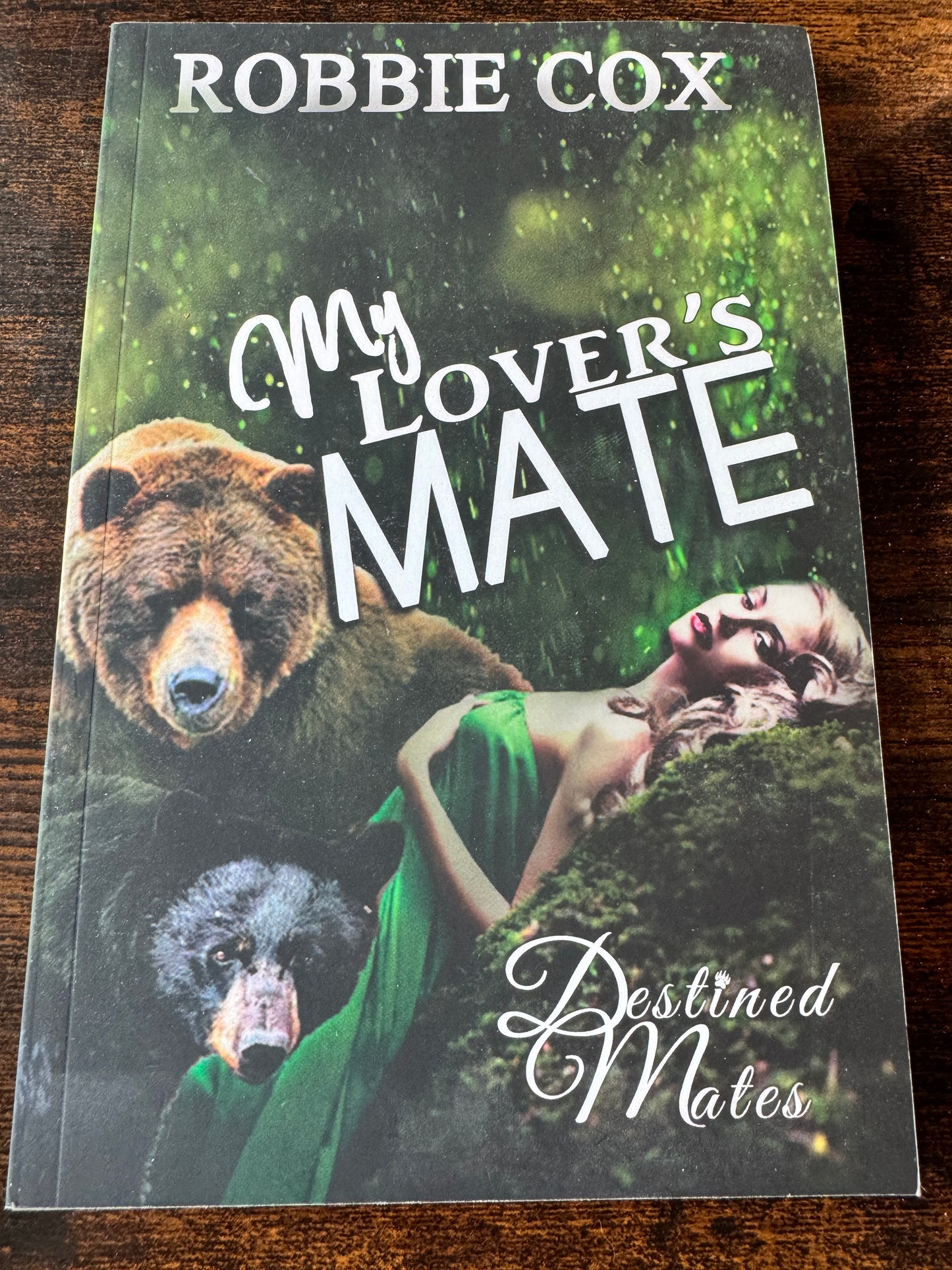 My Lover's Mate: A Steamy Paranormal Romance (Destined Mates)