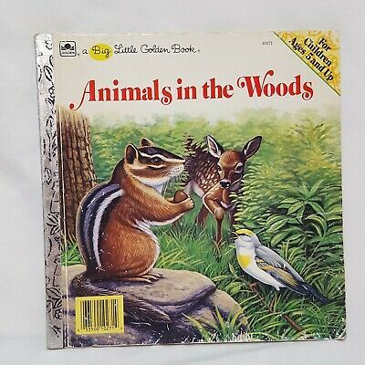 Animals in the woods (A Big little golden book)