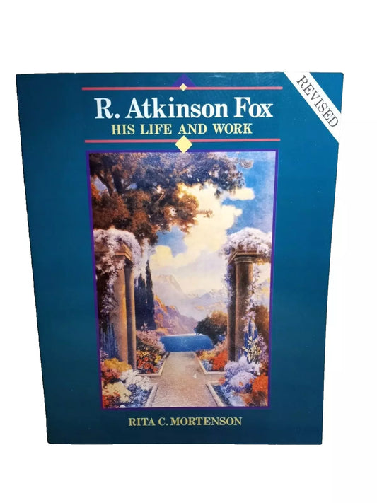 R. Atkinson Fox, His Life & Work