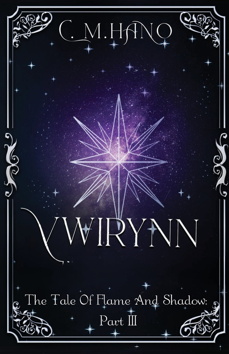 Vwryinn: The Tale Of Flame And Shadow: Part III